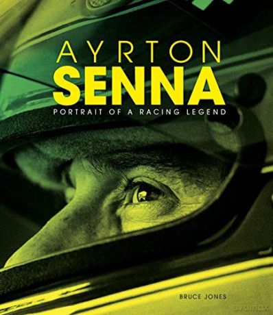 Ayrton Senna: Portrait of a Racing Legend - Bruce Jones [KSIĄŻKA]