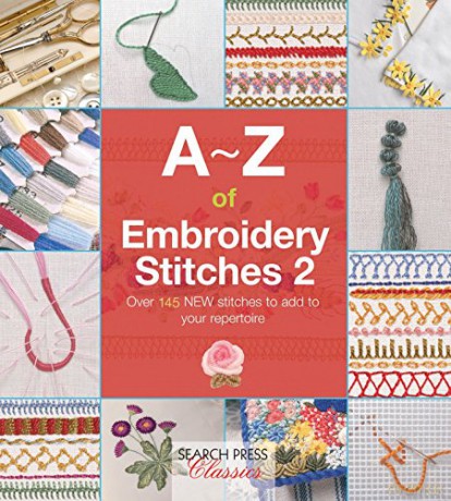 A-Z of Embroidery Stitches 2 (Search Press Classics) (A-Z of Needlecraft) [KSIĄŻKA]