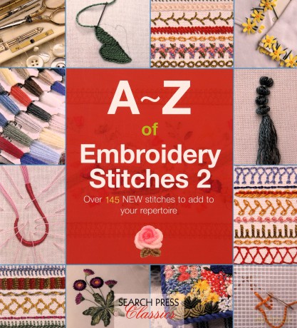 A-Z of Embroidery Stitches 2 (Search Press Classics) (A-Z of Needlecraft) [KSIĄŻKA]
