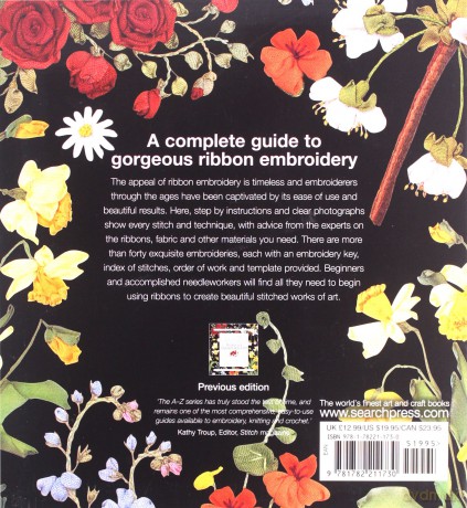 A-Z of Ribbon Embroidery: A comprehensive manual with over 40 gorgeous designs to stitch (A-Z of Needlecraft) - Country Bumpkin [KSIĄŻKA]