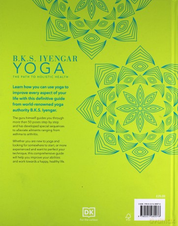 B.K.S. Iyengar Yoga The Path to Holistic Health: The Definitive Step-by-step Guide - B.K.S. Iyengar [KSIĄŻKA]