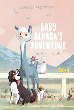 Baby Alpaca's Adventure - Ann Rivera [KSIĄŻKA]