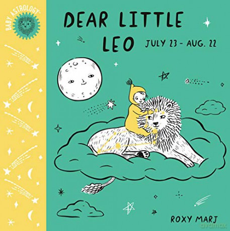 Baby Astrology: Dear Little Leo - Roxy Marj [KSIĄŻKA]