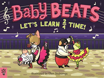 Baby Beats: Let's Learn 2/4 Time!: 3 - Ellen Stubbings [KSIĄŻKA]