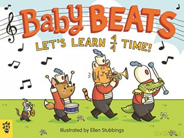 Baby Beats: Let's Learn 4/4 Time!: 1 - Ellen Stubbings [KSIĄŻKA]
