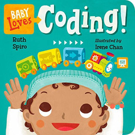 Baby Loves Coding! (Baby Loves Science): 6 - Ruth Spiro [KSIĄŻKA]