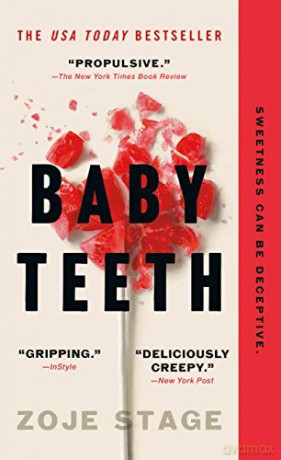 Baby Teeth: A Novel - Zoje Stage [KSIĄŻKA]