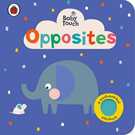 Baby Touch: Opposites [KSIĄŻKA]