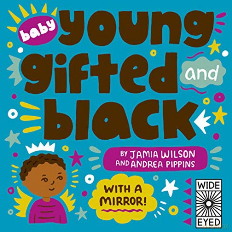 Baby Young, Gifted, and Black: With a Mirror! - Jamia Wilson [KSIĄŻKA]
