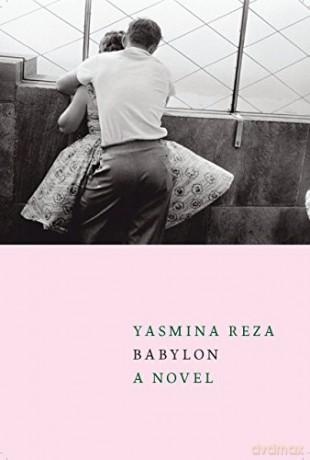 Babylon - Yasmina Reza [KSIĄŻKA]