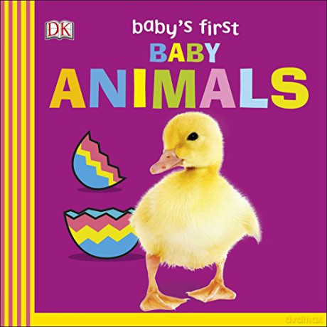 Baby's First Baby Animals [KSIĄŻKA]