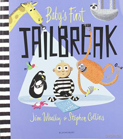 Baby's First Jailbreak (Baby Frank 2) - Jim Whalley [KSIĄŻKA]