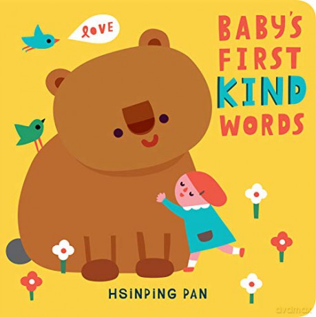 Baby's First Kind Words: A Board Book - Hsinping Pan [KSIĄŻKA]
