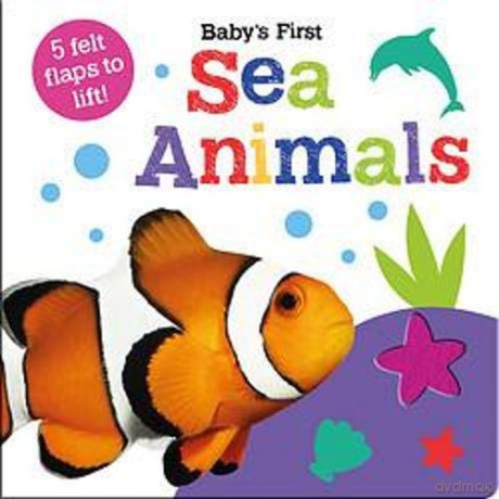 Baby's First Sea Animals (Baby's First Felt Flap Book) - Imagine That [KSIĄŻKA]