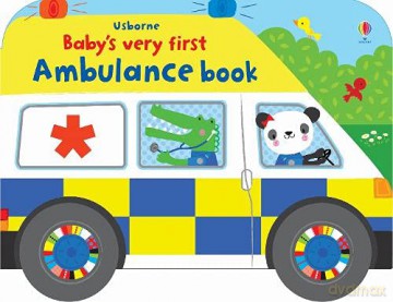 Baby's Very First Ambulance Book: 1 (Baby's Very First Books) - Fiona Watt [KSIĄŻKA]