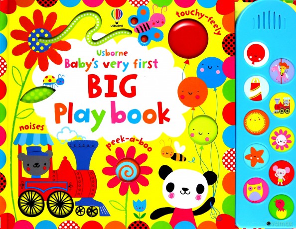 Baby's Very First Big Play Book (Baby's Very First Books): 1 - Fiona Watt [KSIĄŻKA]