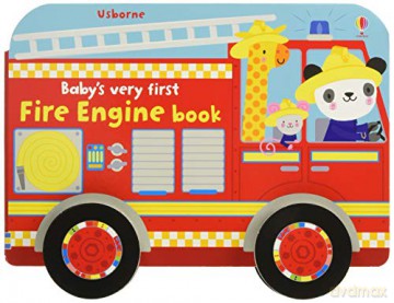 Baby's Very First Fire Engine Book: 1 (Baby's Very First Books) - Fiona Watt [KSIĄŻKA]