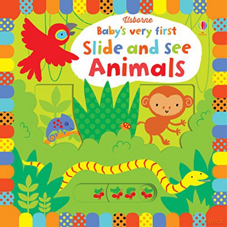 Baby's Very First Slide and See Animals (Baby's Very First Books): 1 - Fiona Watt [KSIĄŻKA]