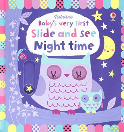 Baby's Very First Slide and See Night Time (Baby's Very First Books): 1 - Fiona Watt [KSIĄŻKA]