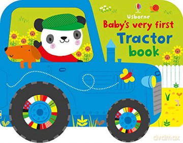 Baby's Very First Tractor Book (Baby's Very First Books): 1 - Fiona Watt [KSIĄŻKA]