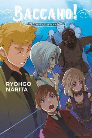 Baccano!, Vol. 13 (light novel): 2002 [Side B]: Blood Sabbath - Ryohgo Narita [KSIĄŻKA]