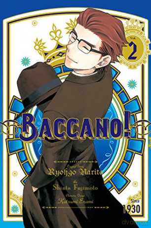 Baccano!, Vol. 2 (manga) (Baccano! (Manga)) - Ryohgo Narita [KSIĄŻKA]