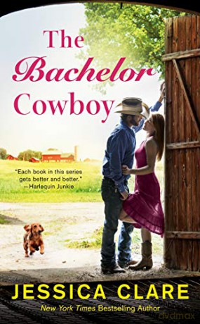 Bachelor Cowboy, The: 6 (Wyoming Cowboys) - Jessica Clare [KSIĄŻKA]