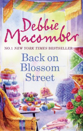 Back on Blossom Street (formerly Wednesdays at Four): Book 4 (A Blossom Street Novel) - Debbie Macomber [KSIĄŻKA]