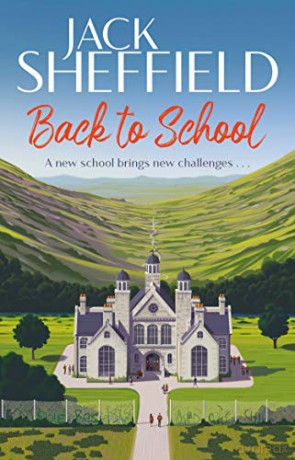 Back to School - Jack Sheffield [KSIĄŻKA]