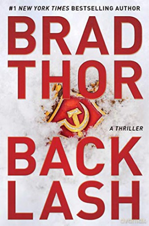 Backlash: A Thriller (Volume 18) (The Scot Harvath Series) - Brad Thor [KSIĄŻKA]
