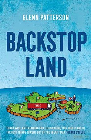 Backstop Land - Glenn Patterson [KSIĄŻKA]