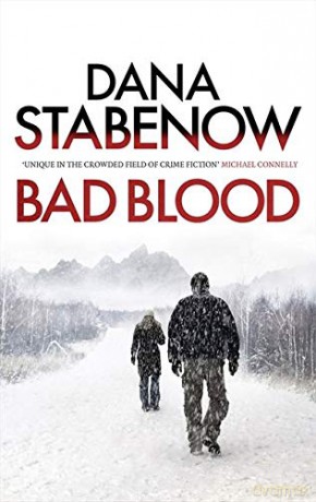Bad Blood: 20 (A Kate Shugak Investigation) - Dana Stabenow [KSIĄŻKA]