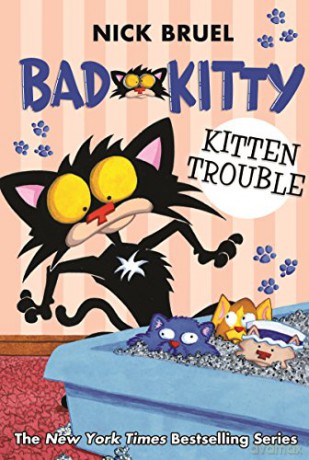 Bad Kitty: Kitten Trouble - Nick Bruel [KSIĄŻKA]