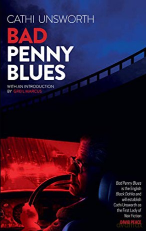 Bad Penny Blues - Cathi Unsworth [KSIĄŻKA]