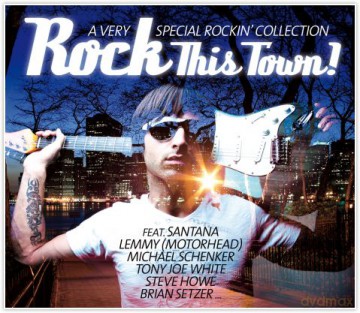 Rock This Town! [CD]