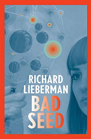 Bad Seed - Richard Lieberman [KSIĄŻKA]