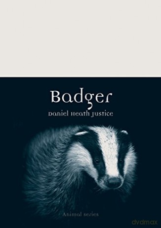 Badger (Animal) - Daniel Heath Justice [KSIĄŻKA]