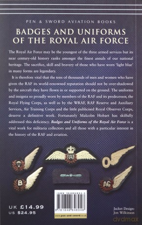 Badges and Uniforms of the Royal Air Force - Malcolm Hobart [KSIĄŻKA]