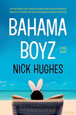 Bahama Boyz - Nick Hughes [KSIĄŻKA]