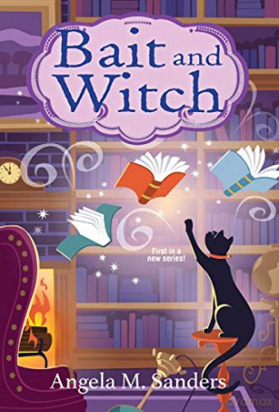 Bait and Witch (Witch Way Librarian Mysteries) - Angela M. Sanders [KSIĄŻKA]