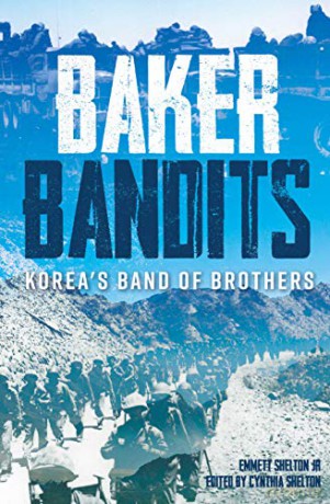 Baker Bandits: Korea's Band of Brothers - Cynthia Shelton [KSIĄŻKA]
