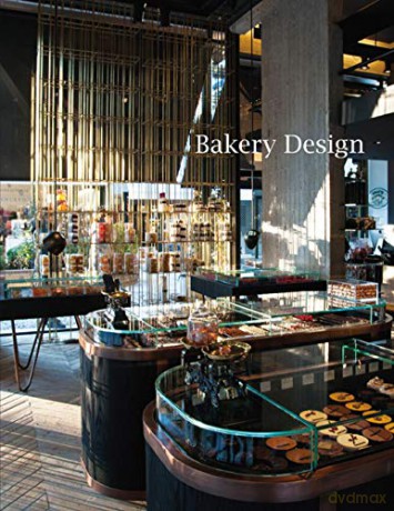 Bakery Design - Athanasios Tzokas [KSIĄŻKA]
