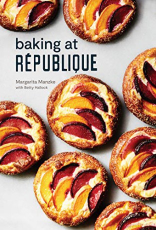 Baking at Republique: Masterful Techniques and Recipes - Margarita Manzke [KSIĄŻKA]
