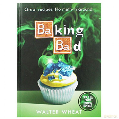 Baking Bad - The Ultimate Breaking Bad Inspired Baking Book [KSIĄŻKA]