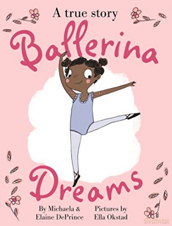 Ballerina Dreams - Michaela DePrince [KSIĄŻKA]