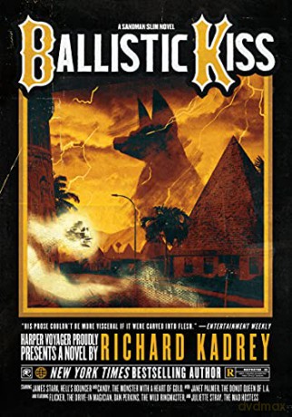 Ballistic Kiss: A Sandman Slim Novel: 11 - Richard Kadrey [KSIĄŻKA]