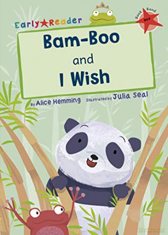 Bam-boo and I Wish (Early Reader) (Early Readers) - Alice Hemming [KSIĄŻKA]