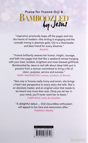 Bamboozled by Jesus: How God Tricked Me into the Life of My Dreams - Yvonne Orji [KSIĄŻKA]