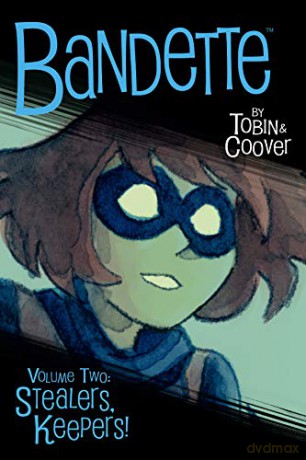 Bandette Volume 2: Stealers, Keepers! - Paul Tobin [KSIĄŻKA]