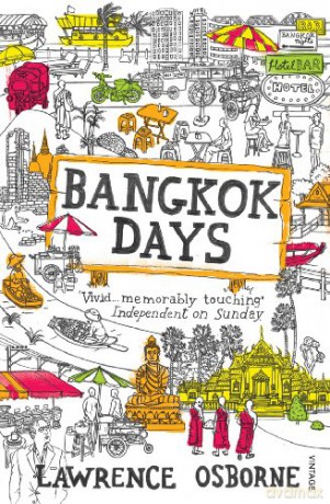 Bangkok Days - Lawrence Osborne [KSIĄŻKA]